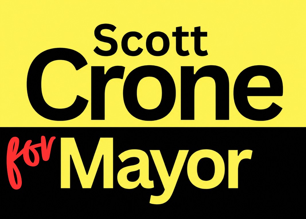 Scott Crone For Mayor